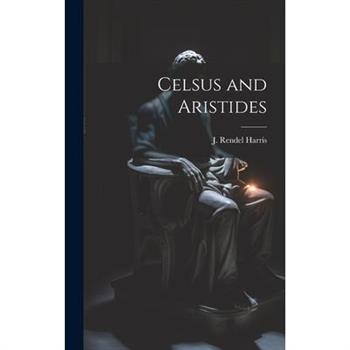 Celsus and Aristides