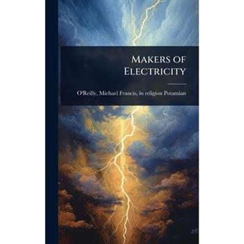 Makers of Electricity