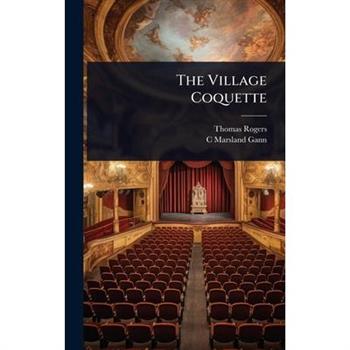 The Village Coquette