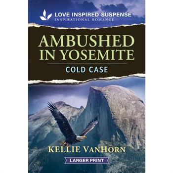 Ambushed in Yosemite