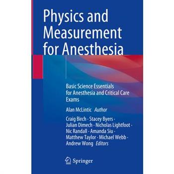 Physics and Measurement for Anesthesia