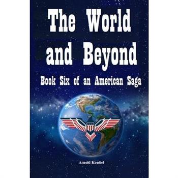 The World and Beyond