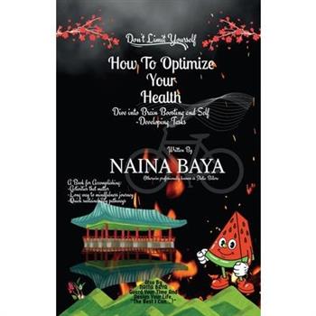 How To Optimize Your Health