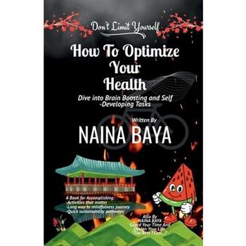 How To Optimize Your Health