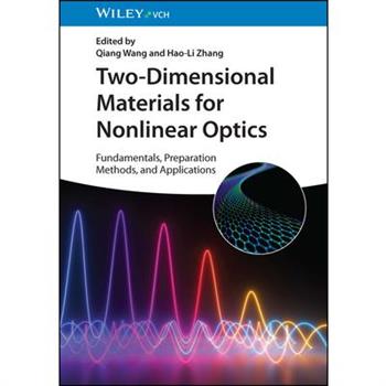 Two-Dimensional Materials for Nonlinear Optics