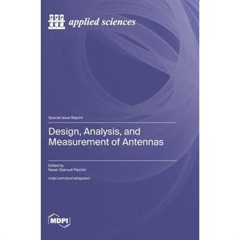 Design, Analysis, and Measurement of Antennas