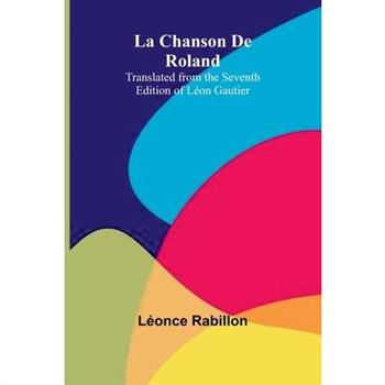 La Chanson De Roland