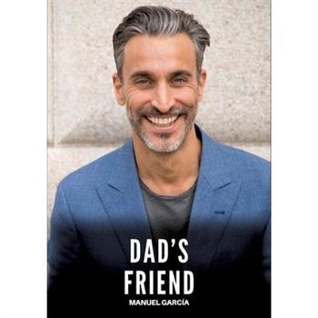 Dad's Friend