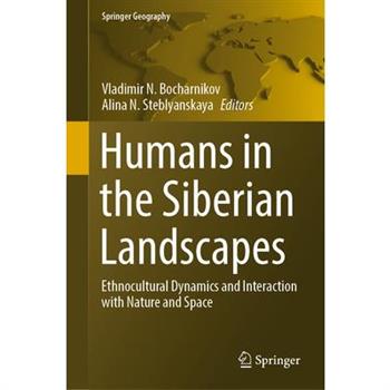 Humans in the Siberian Landscapes