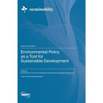 Environmental Policy as a Tool for Sustainable Development