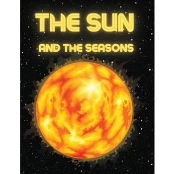 The Sun and The Seasons