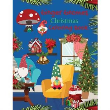Ginger Gnome Christmas Coloring Book