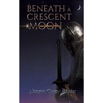 Beneath a Crescent Moon