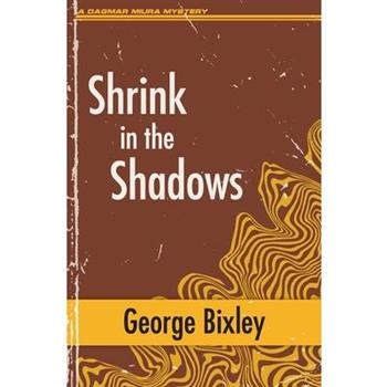 Shrink in the Shadows