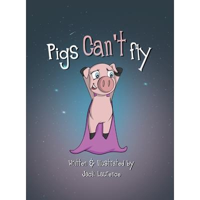 Pigs can’t fly