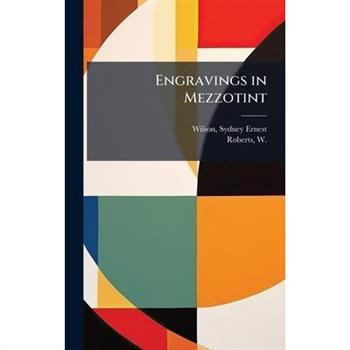 Engravings in Mezzotint