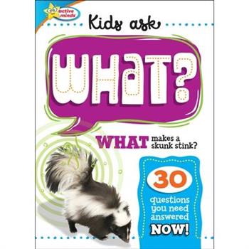 Kids Ask What Makes a Skunk Stink?