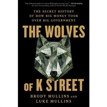 The Wolves of K Street