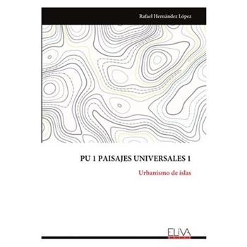 Pu 1 Paisajes Universales 1