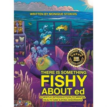 THERE IS SOMETHING FISHY ABOUT ed