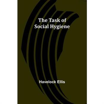 The Task of Social Hygiene