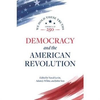 Democracy and the American Revolution