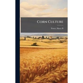 Corn Culture