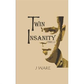 TwinInsanity Part 11