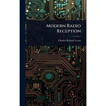 Modern Radio Reception