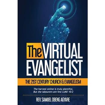 The Virtual Evangelist