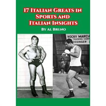 17 Italian Greats in Sports and Italian Insights