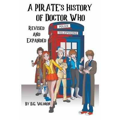 A Pirate’s History of Doctor Who