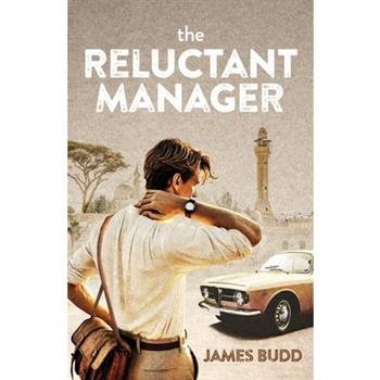 The Reluctant Manager