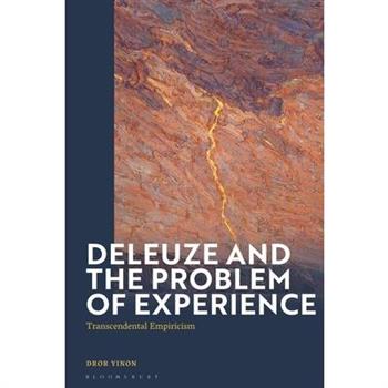 Deleuze and the Problem of Experience