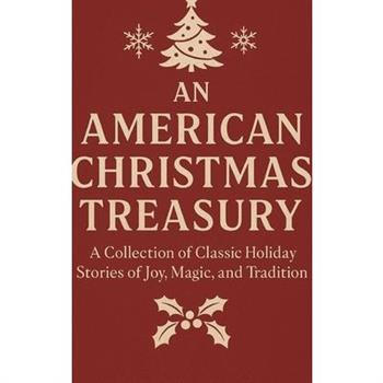 An American Christmas Treasury