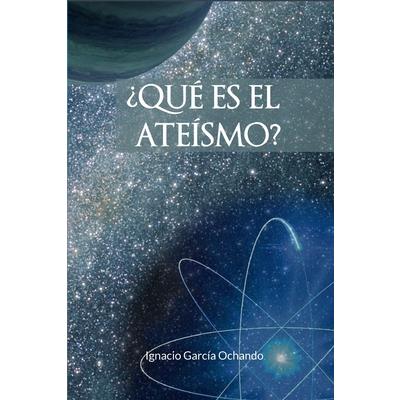 聶Qu矇 es el ate穩smo?