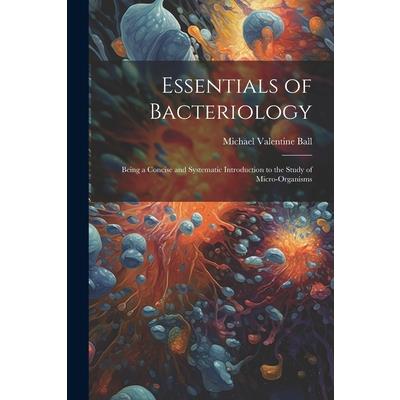 Essentials of Bacteriology