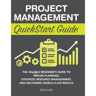 Project Management QuickStart Guide