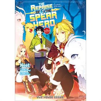 The Reprise of the Spear Hero Volume 02