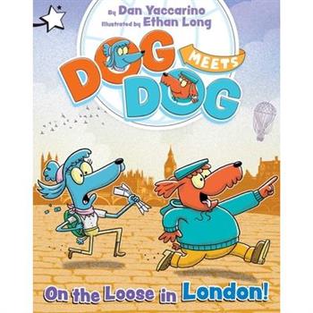 On the Loose in London!