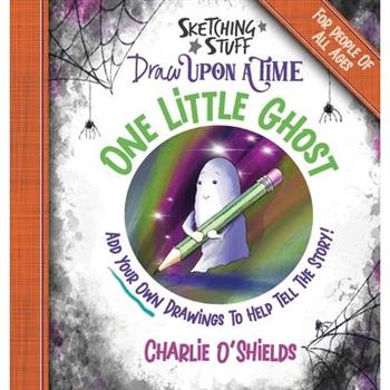 Sketching Stuff Draw Upon A Time - One Little Ghost
