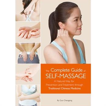 Complete Guide of Self-Massage