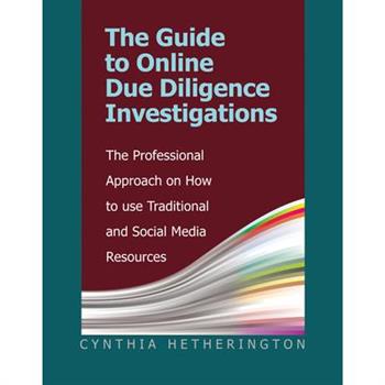 The Guide to Online Due Diligence Investigations