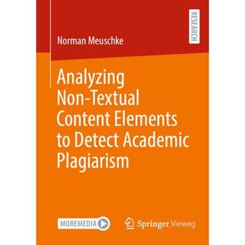 Analyzing Non-Textual Content Elements to Detect Academic Plagiarism