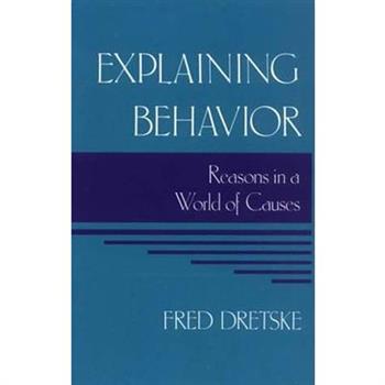 Explaining Behavior