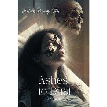 Ashes to Dust