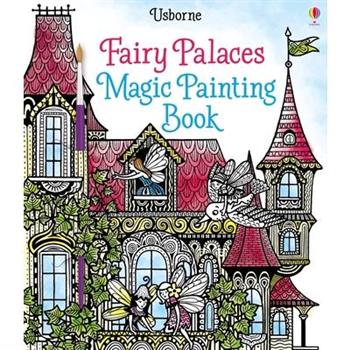 Fairy Palaces Magic Painting Book