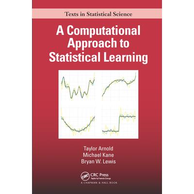 A Computational Approach to Statistical Learning