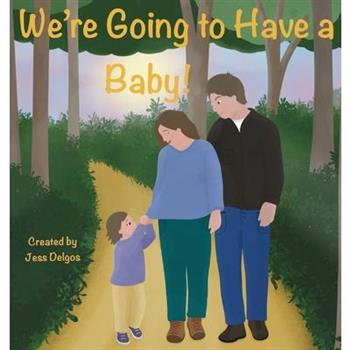 We're going to have a baby!