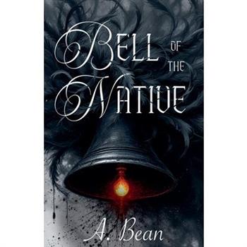 Bell of the Native